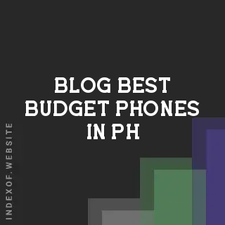 Best Budget Phones in the Philippines 2026: Top Picks Under 5,000Php to 10,000Php | Logo - Indexof